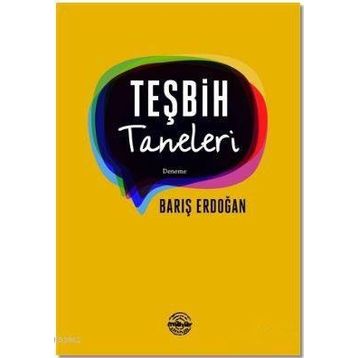 Teşbih Taneleri - Barış Erdoğan