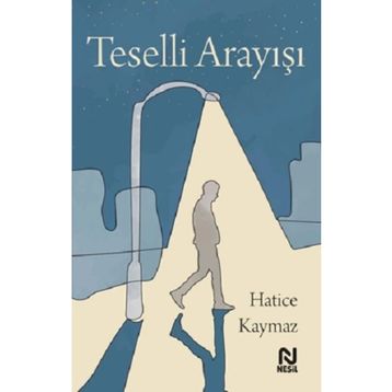 Teselli Arayışı - Nesil Yayınları