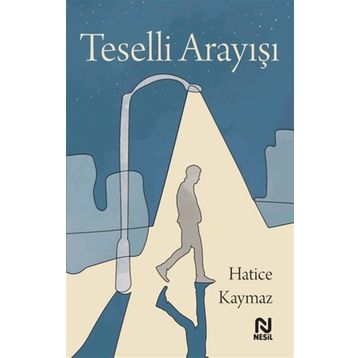 Teselli Arayışı - Nesil Yayınları
