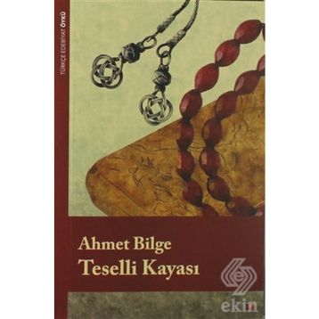Teselli Kayası - Ahmet Bilge