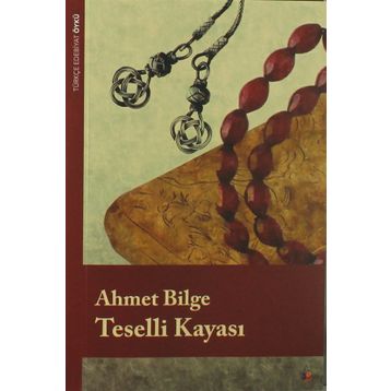 Teselli Kayası - Ahmet Bilge
