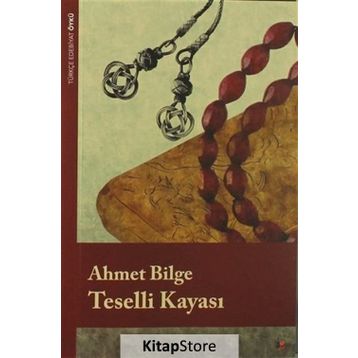 Teselli Kayası - Ahmet Bilge