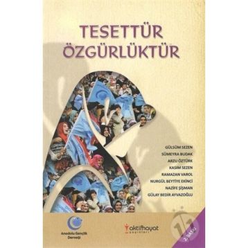 Tesettür Özgürlüktür - Gülsüm Sezen