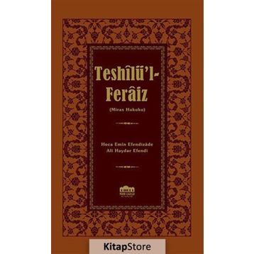 Teshilü’l - Feraiz - Miras Hukuku - Ali Haydar