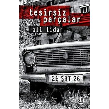 Tesirsiz Parçalar - Ali Lidar