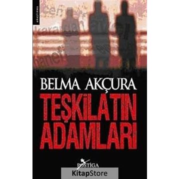 TEŞKİLATIN ADAMLARI - BELMA AKÇURA