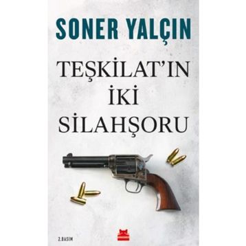 Teşkilat'ın İki Silahşörü - Soner Yalçın