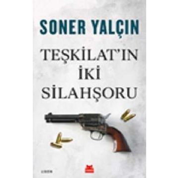 Teşkilat'ın İki Silahşörü - Soner Yalçın