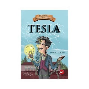 Tesla - Dünyayı Aydınlatanlar - Tuna Duran