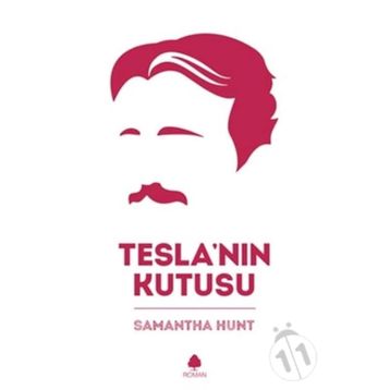Tesla’nın Kutusu - Samantha Hunt