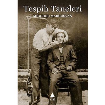 TESPIH TANELERI - MIGIRDİÇ MARGOSYAN