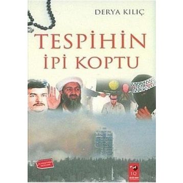 TESPIHIN İPİ KOPTU - DERYA KILIÇ