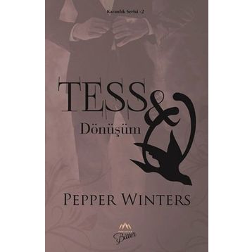Tess - Dönüşüm - Pepper Winters