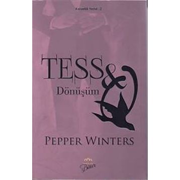 Tess - Dönüşüm - Pepper Winters