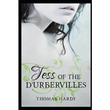 TESS OF THE DURBERVILLES - THOMAS HARDY