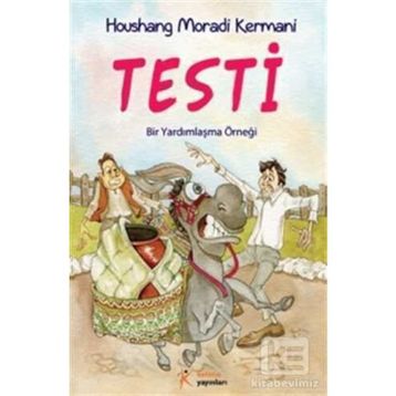 Testi Bir Yardımlaşma Örneği - Houshang Moradi Kermani