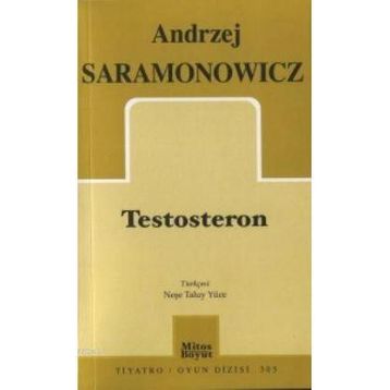 TESTOSTERON - ANDRZEJ SARAMONOWICZ