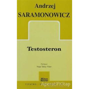 TESTOSTERON - ANDRZEJ SARAMONOWICZ