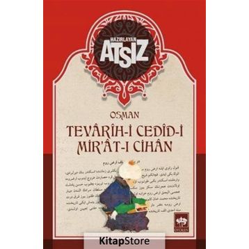 Tevarih-i Cedid-i Mir'at-ı Cihan - Hüseyin Nihal Atsız