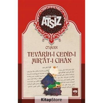 Tevarih-i Cedid-i Mir'at-ı Cihan - Hüseyin Nihal Atsız