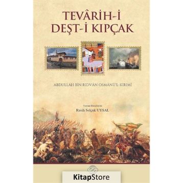 Tevarih-i Deşt-i Kıpçak - R. Selçuk Uysal