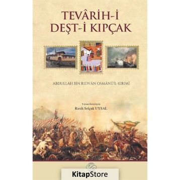 Tevarih-i Deşt-i Kıpçak - R. Selçuk Uysal