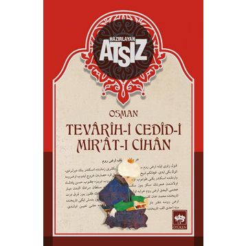 Tevarihi Cedidi Miratı Cihan - Hüseyin Nihat Atsız