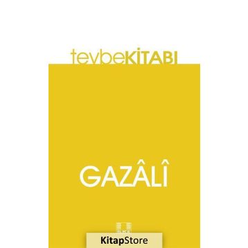 Tevbe Kitabı/imam-ı Gazali