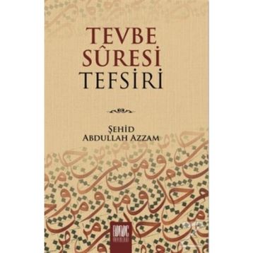 TEVBE SÛRESI TEFSIRI - ABDULLAH AZZAM
