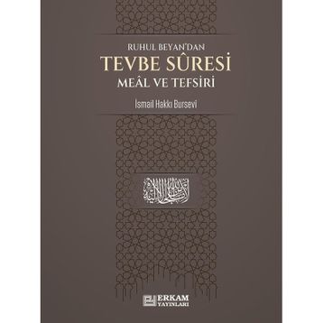 Tevbe Suresi Meâl ve Tefsiri İsmail Hakkı Bursevi