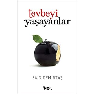 TEVBEYI YAŞAYANLAR - SAID DEMIRTAŞ