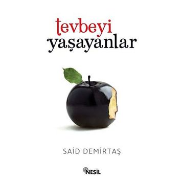 TEVBEYI YAŞAYANLAR - SAID DEMIRTAŞ