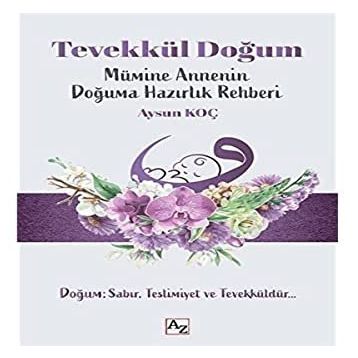 Tevekkül Doğum - Aysun Koç