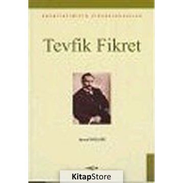 TEVFIK FIKRET - İSMAİL PARLATIR