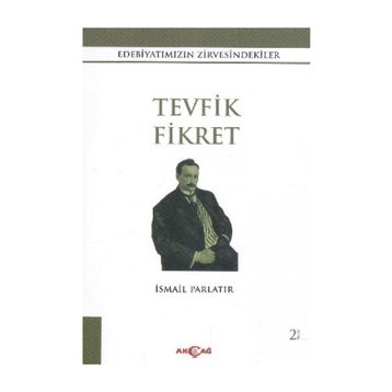 TEVFIK FIKRET - İSMAİL PARLATIR