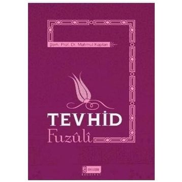 TEVHID FUZULI - MAHMUT KAPLAN
