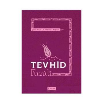 TEVHID FUZULI - MAHMUT KAPLAN