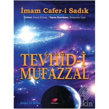 Tevhid-i Mufazzal - İmam Cafer-i Sadık