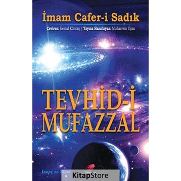 Tevhid-i Mufazzal - İmam Cafer-i Sadık