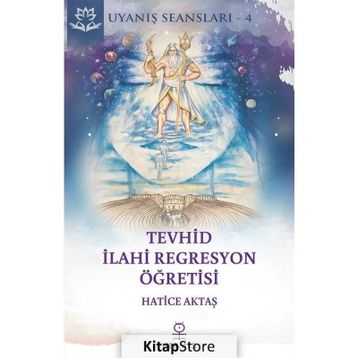 Tevhid İlahi Regresyon Öğretisi - Hatice Aktaş