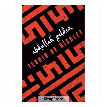 Tevhid Ve Risalet - Abdullah Yıldız