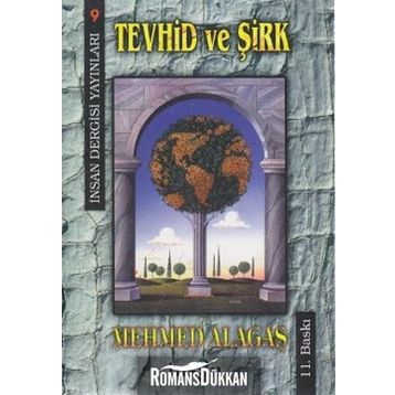 Tevhid ve Şirk Risalesi - Hasan Karakaya