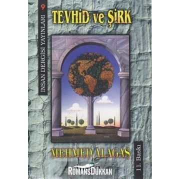 Tevhid ve Şirk Risalesi - Hasan Karakaya