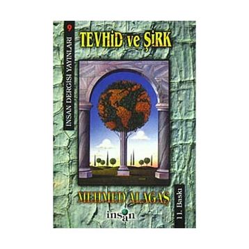 TEVHID VE ŞİRK - SALIH GÜRDAL
