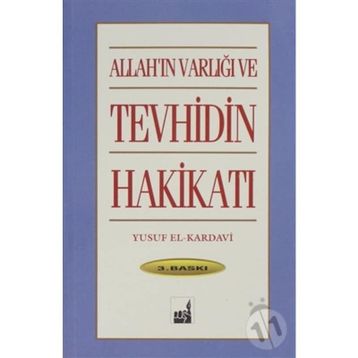 TEVHIDIN HAKIKATI - YUSUF EL-KARADAVÎ