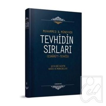 TEVHIDIN SIRLARI - MUHAMMED İBN MÜNEVVER