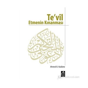 TEVIL ETMENIN KINANMASI - İBN KUDAME