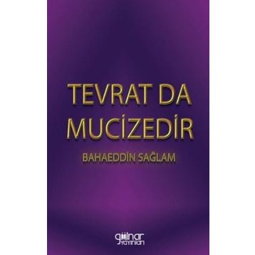 Tevrat Da Mucizedir - Bahaeddin Sağlam