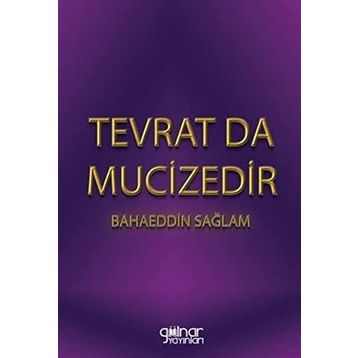 Tevrat Da Mucizedir - Bahaeddin Sağlam