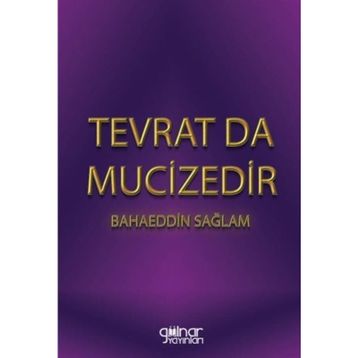 Tevrat Da Mucizedir - Bahaeddin Sağlam